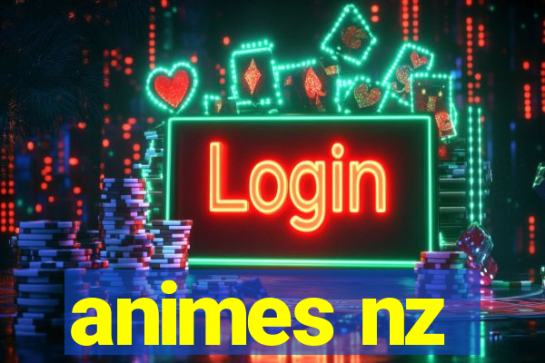 animes nz